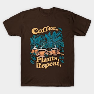 Coffee Plants Repeat | Gardening T-Shirt